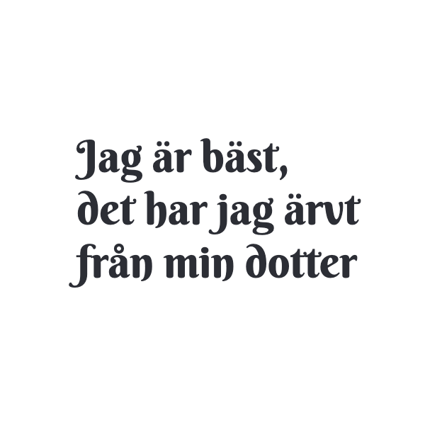 jag är bäst dotter
