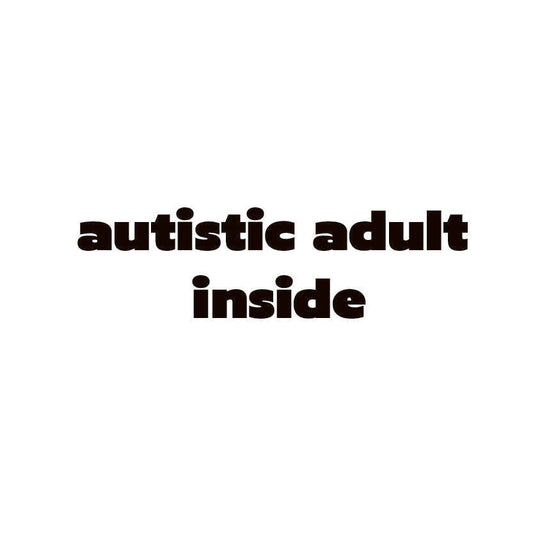 autistic