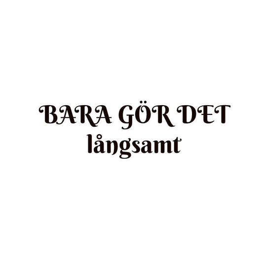 bara gör
