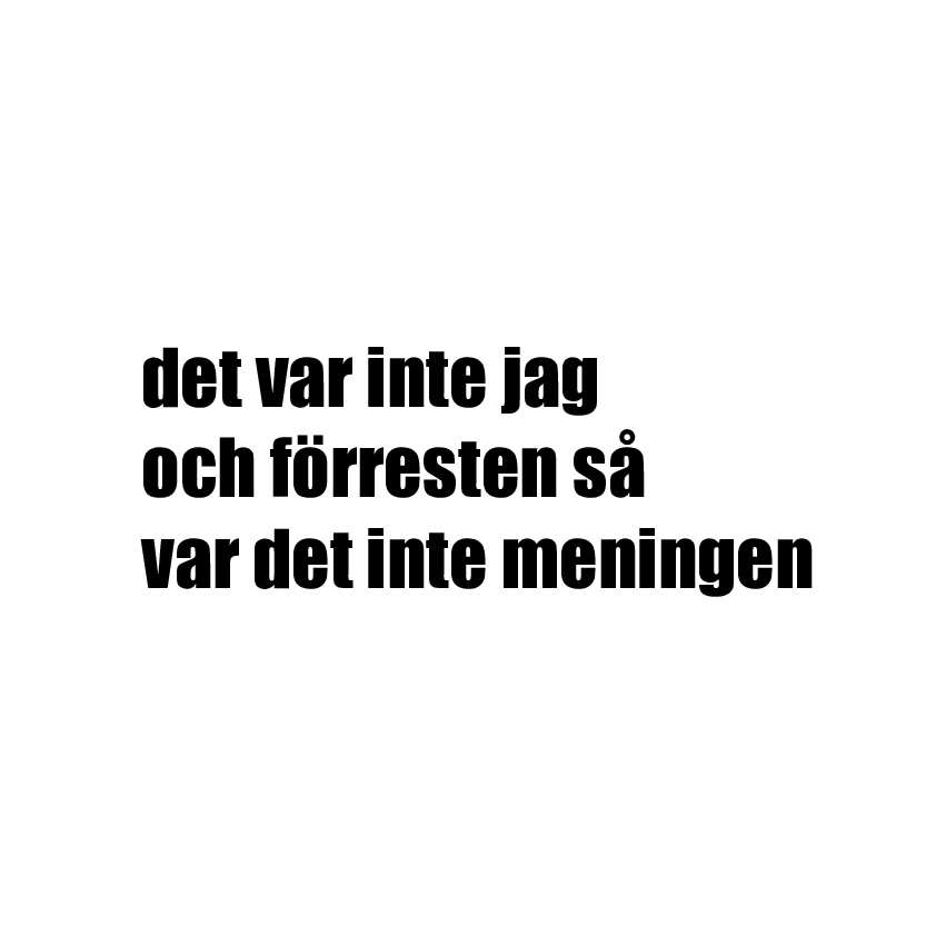 det var inte