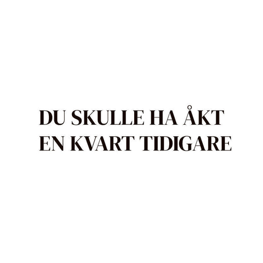 du skulle
