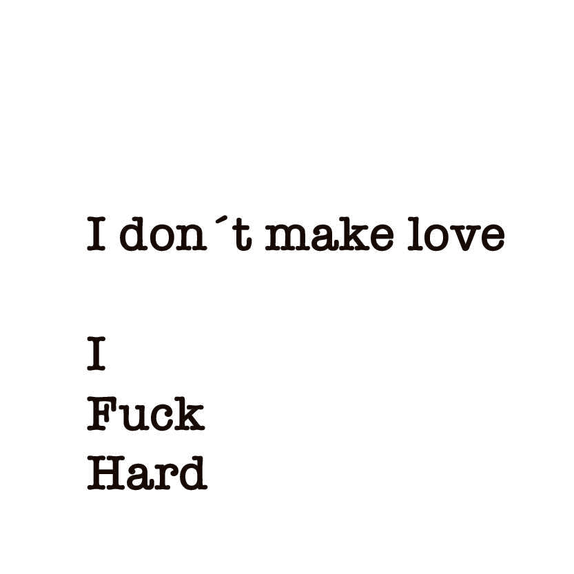 I dont make