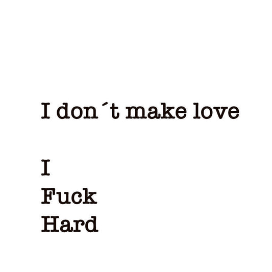 I dont make