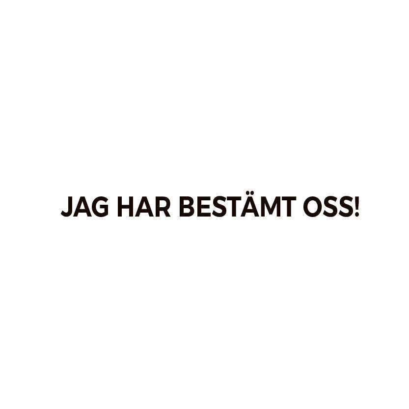 jag har