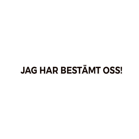 jag har