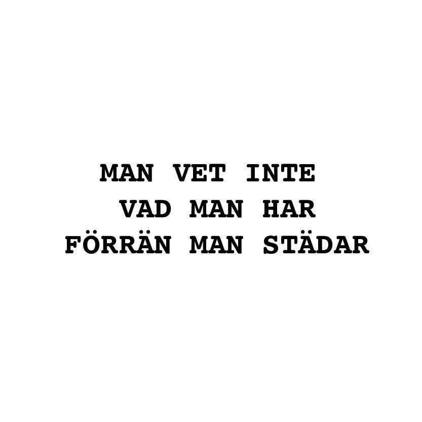 man vet inte