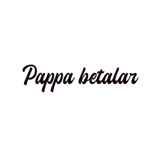 pappa betalar