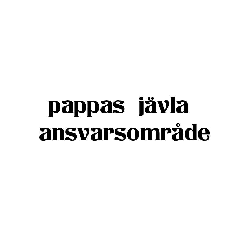 pappas jävla