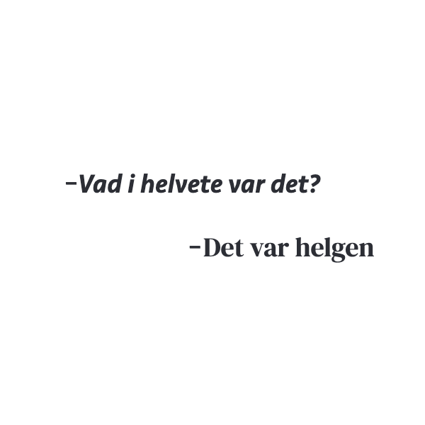 vad i helvete